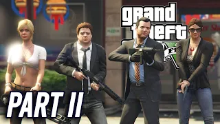 GTA V - The Family Heist 2