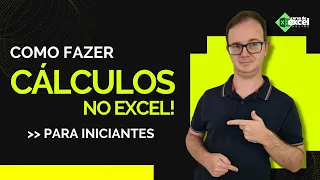 📈 Como Fazer Cálculos no Excel para Iniciantes