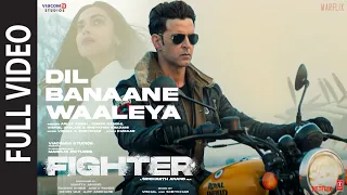 Dil Banaane Waaleya (Full Video): Hrithik Roshan,Deepika,Anil K, Arijit Singh,Jonita,Vishal-Sheykhar