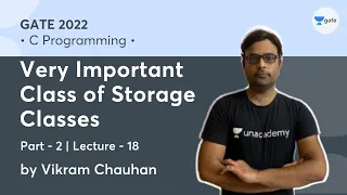 Very Important Class of Storage Classes - 2 | Lec 18 | C Programming | GATE CS 2022 | Vikram Chauhan