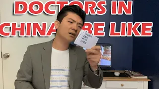 HOW DOCTORS IN CHINA DO YOU LIKE