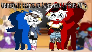 || Undertale reacts to Sans and Papyrus AU's||