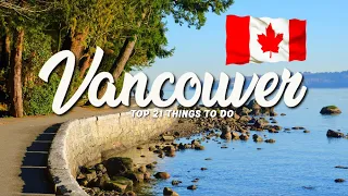 21 BEST Things To Do In Vancouver 🇨🇦 British Columbia