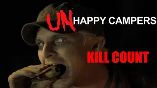 Unhappy Campers 2013 Kill Count