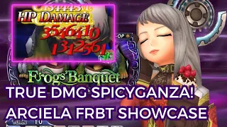 1.3 MILLION STACKED TRUE DMG! Arciela FRBT Showcase! Frogs' Banquet [DFFOO GL]