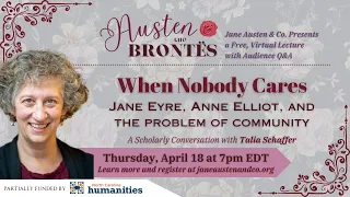 When Nobody Cares: Jane Eyre, Anne Elliott, and the Problem of Community | Talia Schaffer