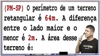 QUESTÃO DE CONCURSO - PM SP - VUNESP - GEOMETRIA E SISTEMA DO 1º GRAU - Prof Robson Liers