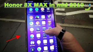 Honor 8x Max in mid 2019 review |  Emui 9.1 coming!