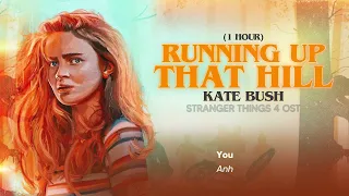 Vietsub | Running Up That Hill 1 Hour - Kate Bush | Stranger Things 4 | Lyrics Video