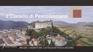 Molise: il Castello di Pescolanciano