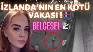 İZLANDA'NIN EN KÖTÜ VAKASI ! / Birna Brjánsdóttir Vakası / DEDEKTİF VAKALARI 🔍🕵️