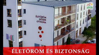 Életöröm Idősotthon és Nyugdíjasház 2022