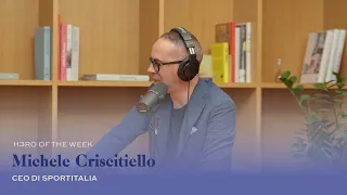 Ep.16 | L'impresa di passare da stagista a CEO | Michele Criscitiello, CEO Sportitalia