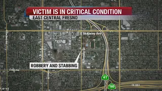 Man robbed, stabbed in east central Fresno in critical condition, police say