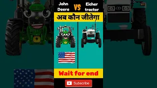 John Deere vs Eicher tractor 😱। Comparison video। #short #shorts