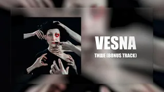 VESNA - Тише (Bonus track)