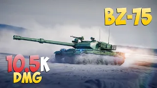 BZ-75 - 4 Kills 10.5K DMG - Not ideal! - World Of Tanks