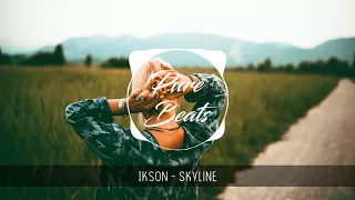 Ikson - Skyline [No Copyright]