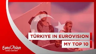 🇹🇷 Türkiye in Eurovision: My Top 10 (1975 - 2012) 🇹🇷