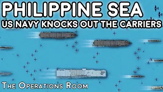 Battle of the Philippine Sea  - The US Navy Knocks Out The Japanese Carriers (2/2) - Animated