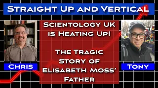 Scientology UK is Heating Up - Straight Up and Vertical