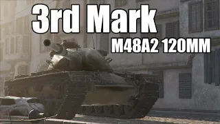 Wot Console - M48A2 120MM - 3rd Mark