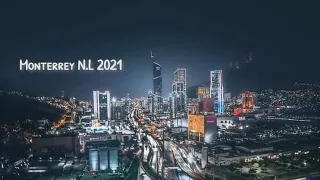 Monterrey 2021- la capital industrial de México- HD
