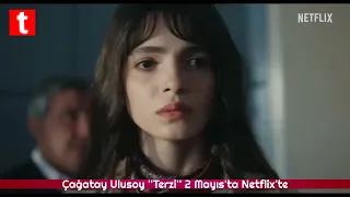 Çağatay Ulusoy ''Terzi'' 2 Mayıs'ta Netflix'te