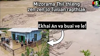 Mizoram Flood|| Nunphung ti buaitu Tlawng tui Lian rapthlak