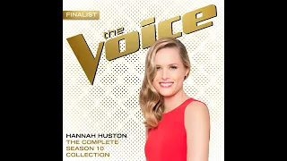 Season 10 Hannah Huston "When A Man Loves A Woman" Studio Version