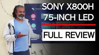 SONY BRAVIA X800H / X8000H 75-INCH 4K HDR TV - DETAILED PICTURE QUALITY REVIEW