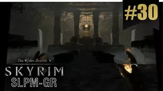 The Elder Scrolls V: Skyrim (SLMP-GR), Часть #30 - Руины в Кургане Погребальный огонь..