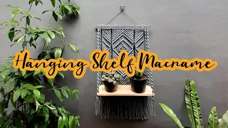 MACRAME | Hanging Shelf Macrame | Rak Gantung Macrame