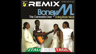 Boney M - Going back West ( Italo Heritage Remix )