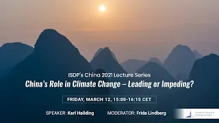 China Lecture Series: China’s Role in Climate Change – Leading or Impeding?
