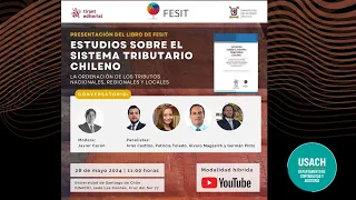 Presentación del Libro de FESIT "Estudios sobre el Sistema Tributario Chileno"