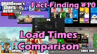 GTA 5 Load Times Comparison 2015 (PC, PS4, XB1, PS3, 360) - GTA Fact-Finding №10