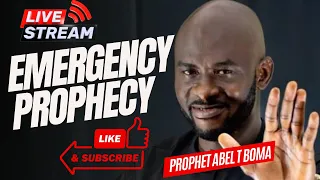 EMERGENCY MAY 2024 GLOBAL PROPHECY WITH PROPHET ABEL T BOMA