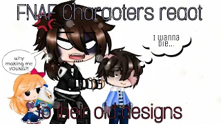 FNAF characters react to their old designs / My AU / FNAF / gacha_duvar / #aftonfamily #fnaf