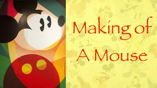 Making of a Mouse: The Birth of Mickey 米老鼠誕生