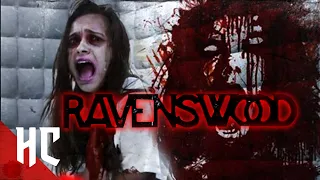 Ravenswood | Full Psychological Horror | HORROR CENTRAL