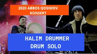 HALIM DRUMMER | SOLO | DRUM SOLO | ABBOS QOSIMOV CONSERT DRUMMERS КОНЦЕРТ | DRUM FILLS |