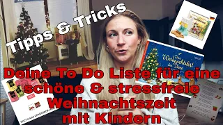 XXL Tipps für eine stressfreie und schöne Weihnachtszeit mit Kindern