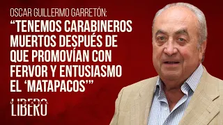 Garretón: Tenemos Carabineros muertos después de que promovían con fervor y entusiasmo el matapacos