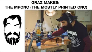 Graz Makes: The MPCNC (mostly printed cnc machine)