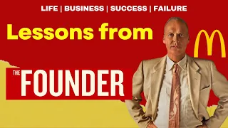 The Founder Movie Lessons | Movie Review