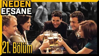 NEDEN EFSANE | HOW I MET YOUR MOTHER