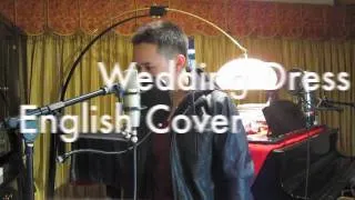 Wedding Dress - English Cover REDONE (Jason Chen)