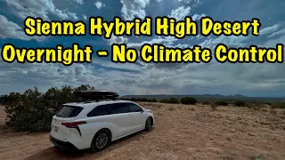 Toyota Sienna Hybrid High Desert Overnight - No Climate Control - Nomad Van Life