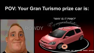 POV: Your Gran Turismo prize car is: (Mr. Incredible becoming canny/uncanny)